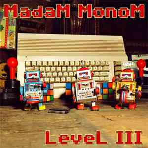 MadaM MonoM - LeveL III download free