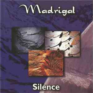 Madrigal  - Silence download free