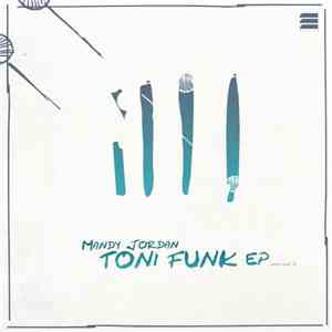 Mandy Jordan - Toni Funk download free