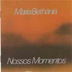 Maria Bethânia - Nossos Momentos download free