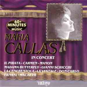 Maria Callas - Maria Callas In Concert download free