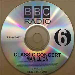 Marillion - BBC 6 Classic Concert download free