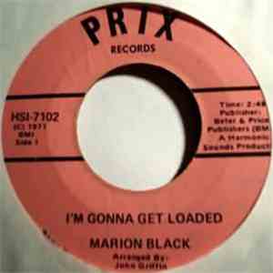 Marion Black - I'm Gonna Get Loaded / You're Not Alone download free
