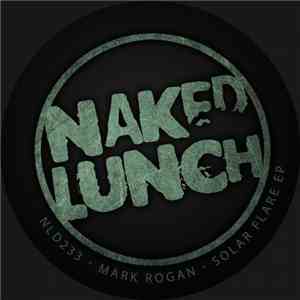 Mark Rogan - Solar Flare EP download free