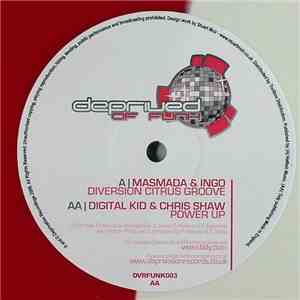 Masmada & Ingo / Digital Kid & Chris Shaw  - Diversion Citrus Groove / Power Up download free
