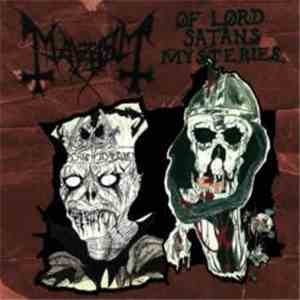 Mayhem - Of Lord Satan's Mysteries download free