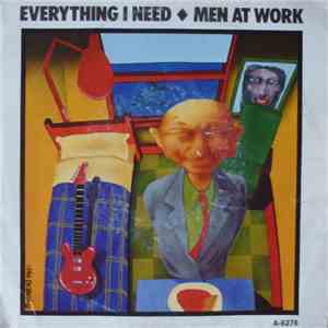 Men At Work - Everything I Need download free