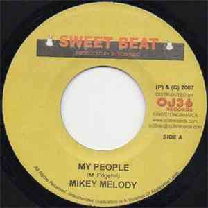 Mikey Melody - My People download free