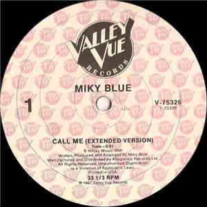 Miky Blue - Call Me download free