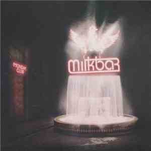 Milkbar  - Monday Club download free