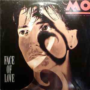 Mo & The Gangsters In Love - Face Of Love download free