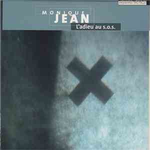 Monique Jean - L’Adieu Au S.O.S. download free