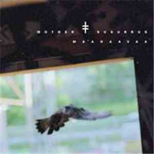 Mother Susurrus - Maahaavaa download free