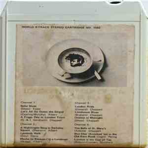 Mr. Acker Bilk - London Is My Cup Of Tea download free