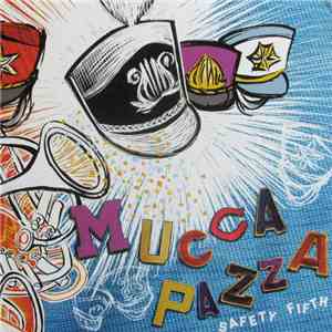 Mucca Pazza - Safety Fifth download free