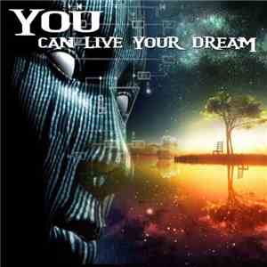 M-Zone - You Can Live Your Dream download free