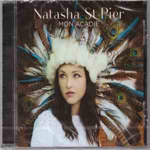 Natasha St-Pier - Mon Acadie download free