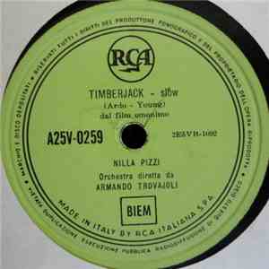 Nilla Pizzi - Timberjack / Con Me, Resta Con Me download free