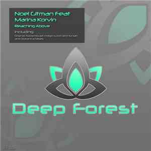 Noel Gitman Feat Marina Korvin - Reaching Above download free