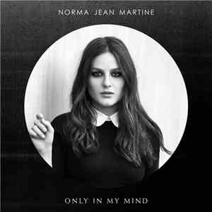 Norma Jean Martine - Only In My Mind download free
