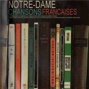 Notre-Dame - Chansons Françaises download free
