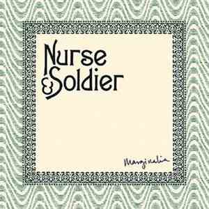 Nurse And Soldier - Marginalia download free