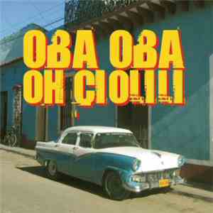 Oba Oba - Oh Ciolili download free