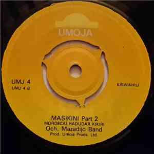 Och. Mazadijo Band - Masikini download free