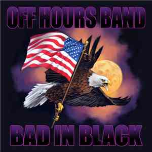Off Hours Band - Bad In Black download free