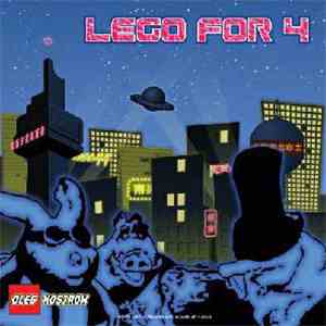 Oleg Kostrow - Lego For 4 download free