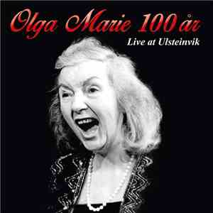 Olga Marie Mikalsen - Olga Marie 100 År - Live At Ulsteinvik download free