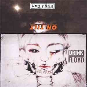 On Tilt - Drink Floyd download free
