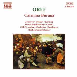 Orff, Jenisová • Doležal • Kusnjer, Slovak Philharmonic Chorus, CSR Symphony Orchestra (Bratislava), Stephen Gunzenhauser - Carmina Burana download free