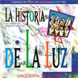 Orquesta De La Luz - Historia De La Luz download free
