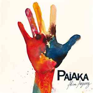 Païaka - Alive Anyway download free
