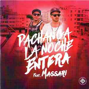 Pachanga feat. Massari - La Noche Entera download free