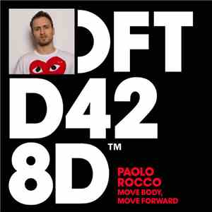 Paolo Rocco - Move Body, Move Forward download free