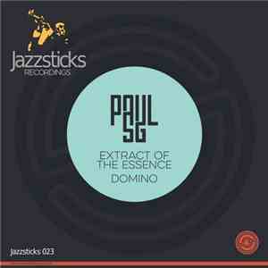 Paul SG - Extract Of The Essence / Domino download free
