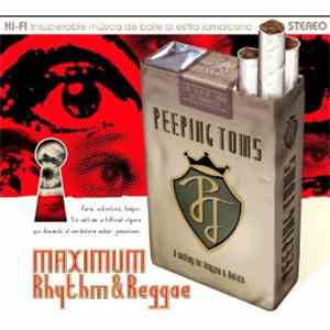 Peeping Toms  - Maximum Rhythm & Reggae download free
