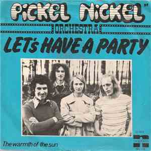 Pickel Nickel Orchestra - Let's Have A Party download free