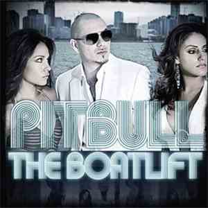 Pitbull - The Boatlift download free
