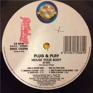 Plug 'N' Play  - House Your Body download free