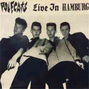 Polecats - Live In Hamburg download free