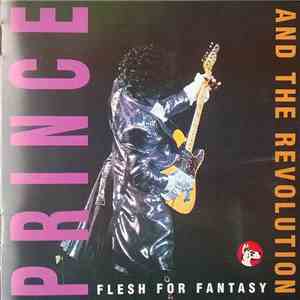 Prince And The Revolution - Flesh For Fantasy download free