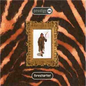 Prodigy - Firestarter download free
