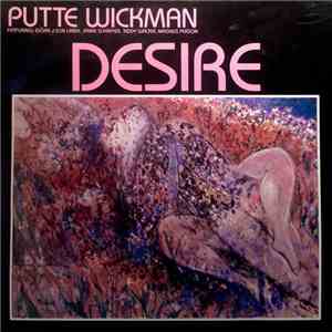 Putte Wickman - Desire download free