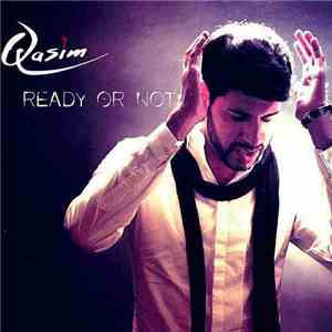 Qasim - Ready Or Not download free