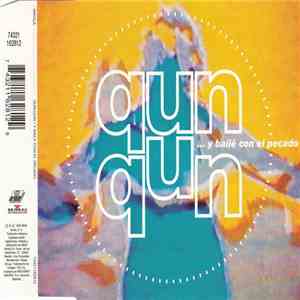 Qun Qun - ... Y Bailé Con El Pecado download free