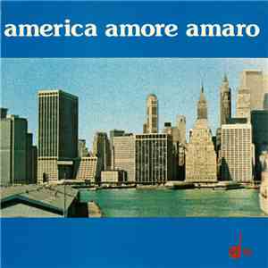 R. Ducros, L. Simoncini - America Amore Amaro download free