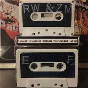 R. Walker & Z. Mark Duo / Extended Fractures Duo - LB_067 download free